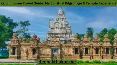 Kanchipuram Travel Guide